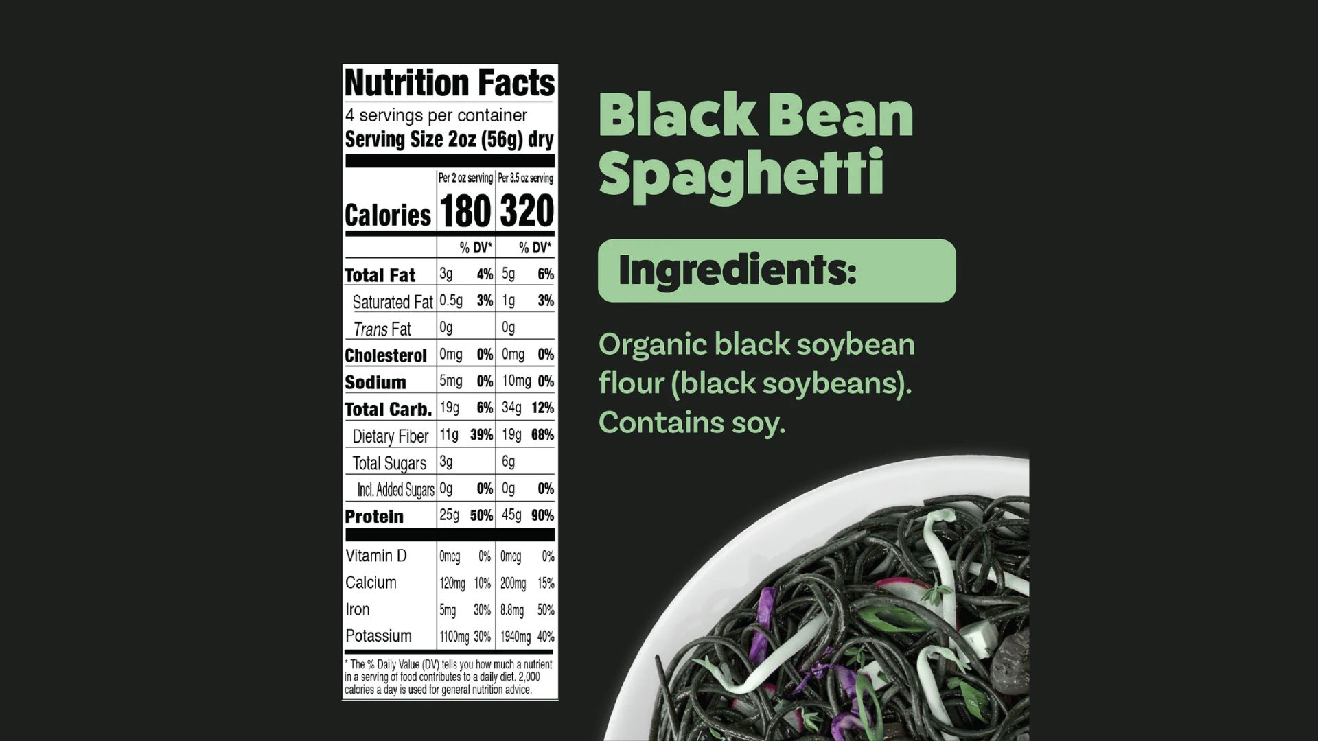 Explore Cuisine Black Bean Spaghetti nutrition label and ingredients, a high protein gluten free pasta alternative made from soybeans.